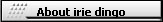 About irie dingo