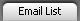 Email List